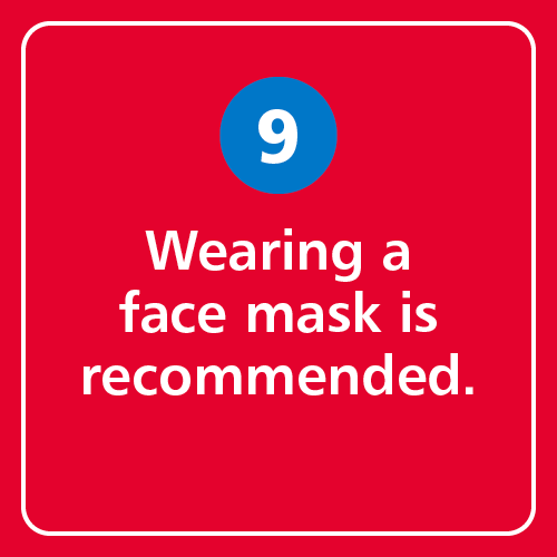 Wearing a face mask is recommended.